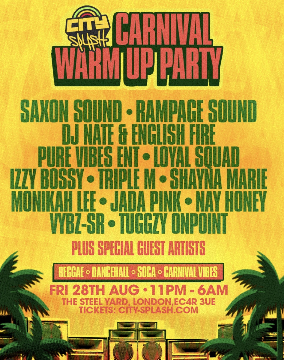 City Splash Carnival Warm Up Party full lineup flyer